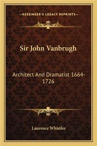 Sir John Vanbrugh