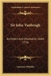 Sir John Vanbrugh