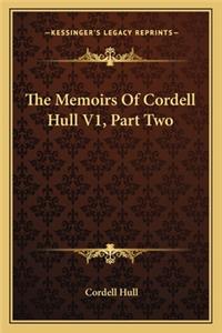 Memoirs of Cordell Hull V1, Part Two