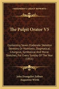 Pulpit Orator V5