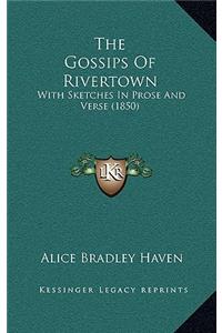 The Gossips of Rivertown
