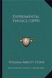 Experimental Physics (1899)