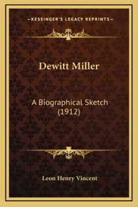 DeWitt Miller