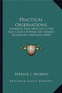 Practical Observations