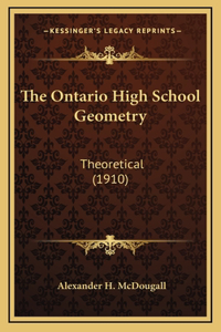 The Ontario High School Geometry