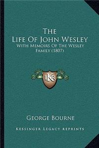 Life Of John Wesley