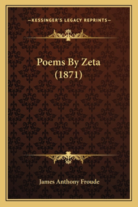 Poems By Zeta (1871)