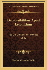 De Possibilibus Apud Leibnitium