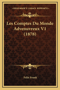 Les Comptes Du Monde Advenuvreux V1 (1878)