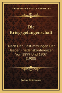 Die Kriegsgefangenschaft
