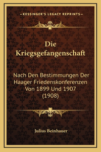 Die Kriegsgefangenschaft