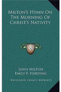 Milton's Hymn on the Morning of Christ's Nativity