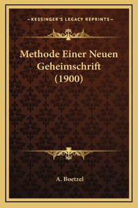 Methode Einer Neuen Geheimschrift (1900)