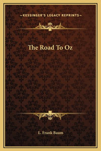 The Road To Oz