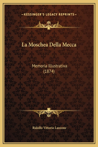 La Moschea Della Mecca