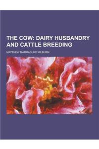 The Cow
