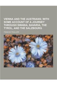 Vienna and the Austrians