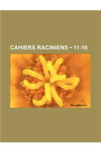 Cahiers Raciniens (11-16)