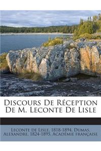 Discours De Réception De M. Leconte De Lisle