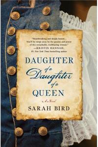 Daughter of a Daughter of a Queen