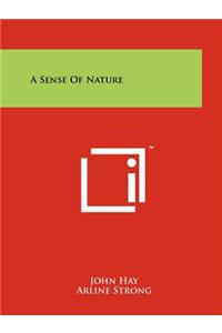 Sense of Nature