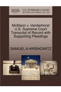McMann V. Vanderhorst U.S. Supreme Court Transcript of Record with Supporting Pleadings