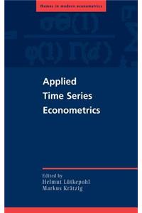 Applied Time Series Econometrics. Themes in Modern Econometrics