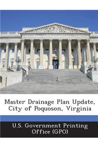 Master Drainage Plan Update, City of Poquoson, Virginia