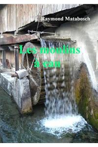 Les Moulins a Eau
