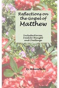 Reflections on Matthew's Gospel