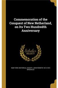 Commemoration of the Conquest of New Netherland, on Its Two Hundredth Anniversary