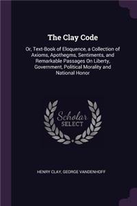 The Clay Code