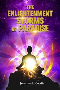 Enlightenment Storms of Paradise