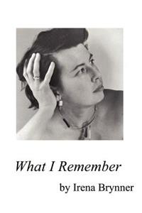 What I Remember