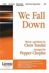 We Fall Down