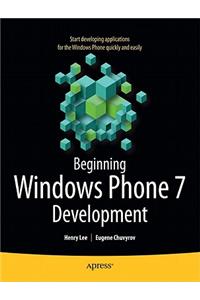 Beginning Windows Phone 7 Development