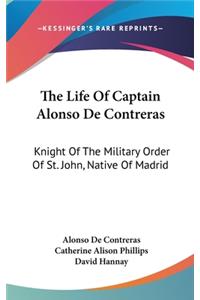 Life Of Captain Alonso De Contreras
