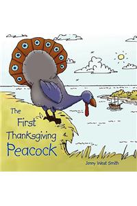 The First Thanksgiving Peacock
