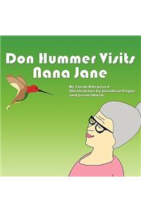 Don Hummer Visits Nana Jane