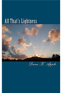 All That's Lightness