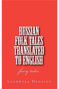 Russian Folk Tales Translated to English