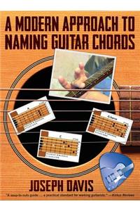A Modern Approach to Naming Guitar Chords