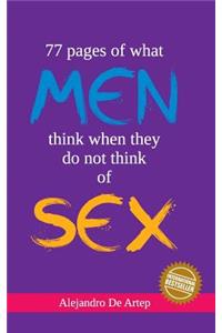 77 pages of what men think of when they do not think of sex