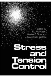 Stress and Tension Control