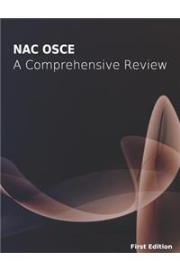 NAC OSCE - A Comprehensive Review