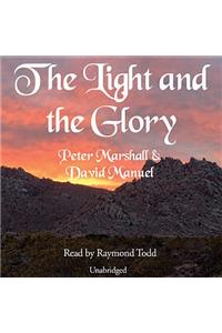 The Light and the Glory
