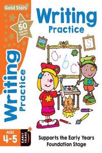 Gold Stars Writing Practice Ages 4-5 Early Years