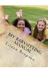 My Babysitting Manual