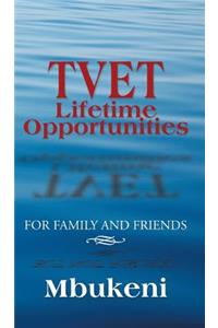 TVET Lifetime Opportunities