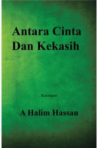 Antara Cinta Dan Kekasih